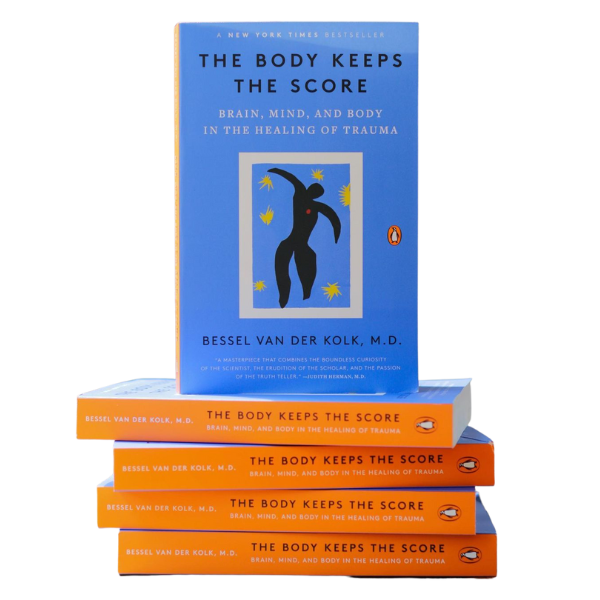 The Body Keeps the Score, by Bessel Van der Kolk